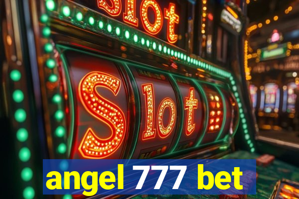 angel 777 bet